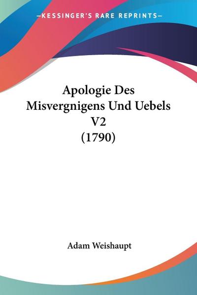 Apologie Des Misvergnigens Und Uebels V2 (1790)