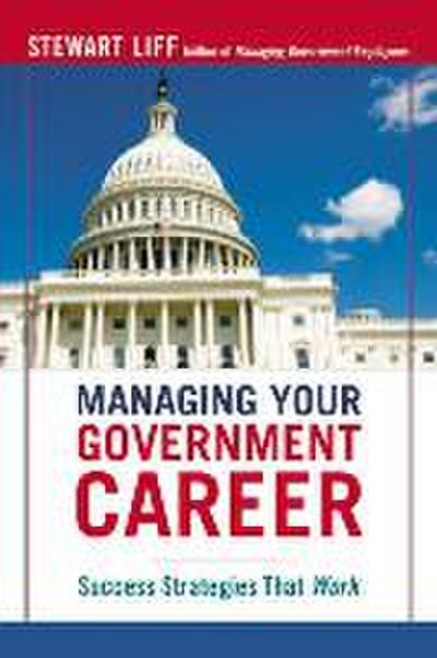 Managing Your Government Career