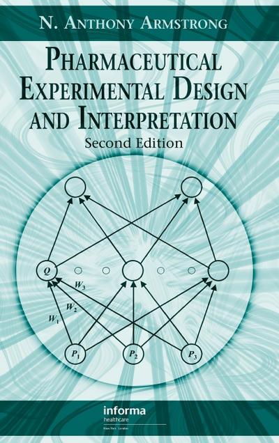 Pharmaceutical Experimental Design and Interpretation