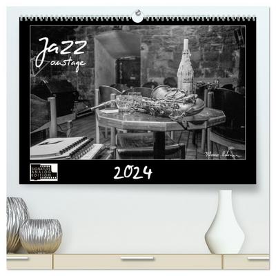 Jazz onstage (hochwertiger Premium Wandkalender 2024 DIN A2 quer), Kunstdruck in Hochglanz