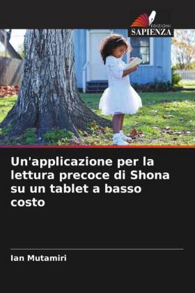 Un’applicazione per la lettura precoce di Shona su un tablet a basso costo