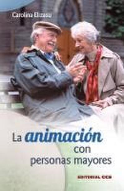 La animación con personas mayores