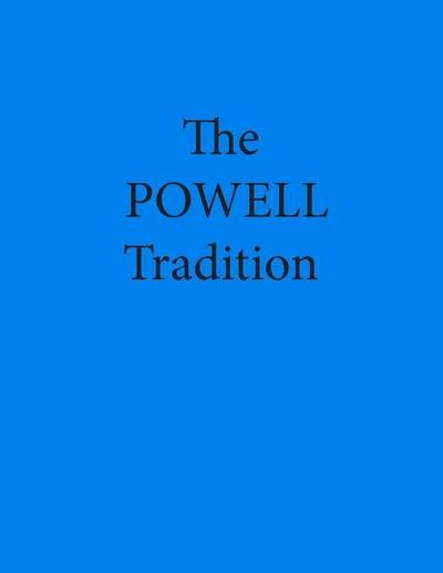 The Powell Tradition