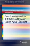 Context Management for Distributed and Dynamic Con