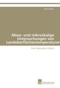 Meso- und mikroskalige Untersuchungen von Landoberflächentemperaturen