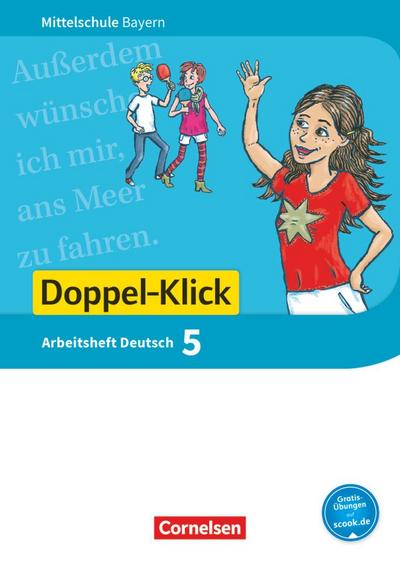 Doppel-Klick 5. Jahrgangsstufe - Mittelschule Bayern - Arbeitsheft mit Lösungen