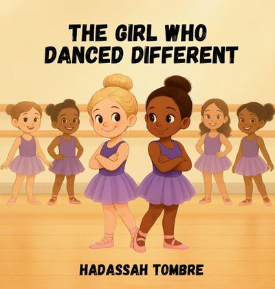 The Girl Who Danced Differently