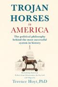 Trojan Horses in America