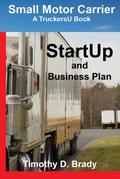 Small Motor Carrier  - StartUp and Business Plan