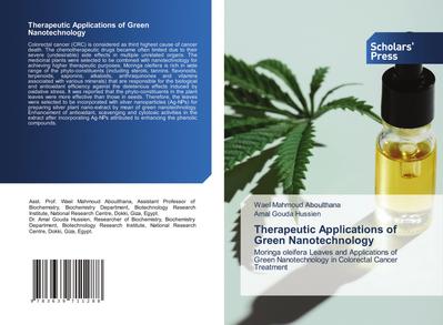 Therapeutic Applications of Green Nanotechnology