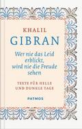 Wer nie das Leid erblickt, wird nie die Freude sehen