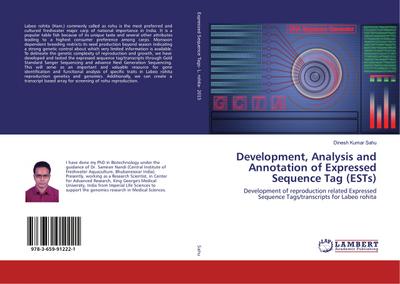 Development, Analysis and Annotation of Expressed Sequence Tag (ESTs)