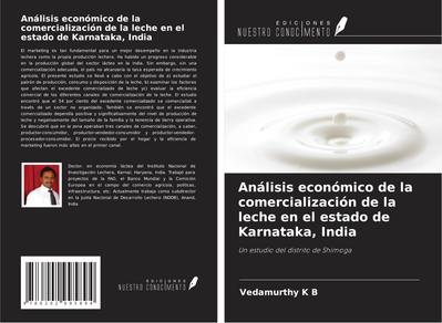 Análisis económico de la comercialización de la leche en el estado de Karnataka, India