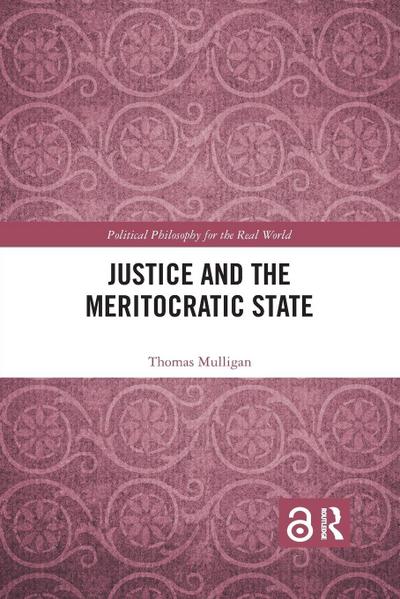 Justice and the Meritocratic State
