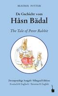 De Gschicht vom Håsn Bädal/The Tale of Peter Rabbi