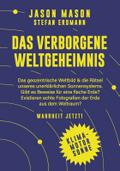 Das verborgene Weltgeheimnis
