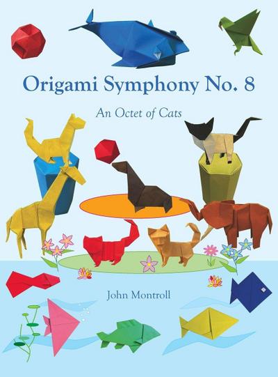 Origami Symphony No. 8