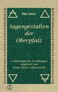 Sagengestalten der Oberpfalz