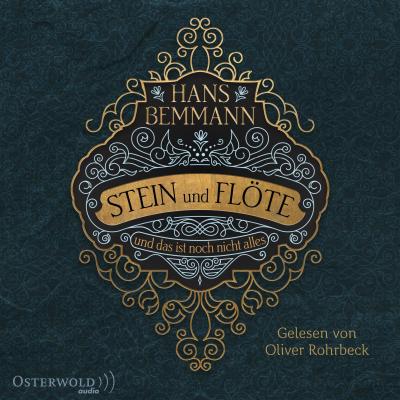 Stein und Flöte, 4 Audio-CD, 4 MP3