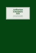 Arthurian Literature XIX