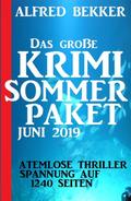 Das große Krimi Sommer-Paket Juni 2019 von Alfred Bekker | Ebook