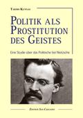 Politik als Prostitution des Geistes