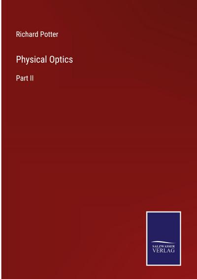 Physical Optics