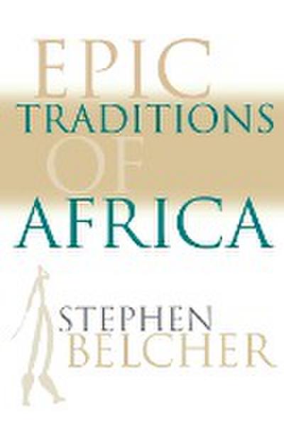 Epic Traditions of Africa