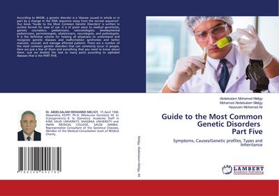 Guide to the Most Common Genetic Disorders Part Five