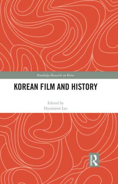 Korean Film and History