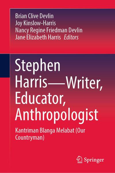 Stephen Harris-Writer, Educator, Anthropologist