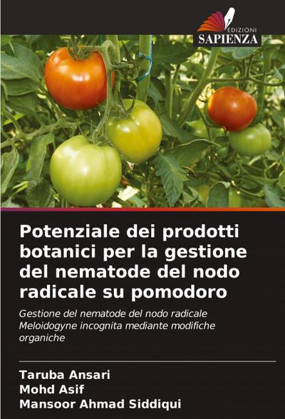 Potenziale dei prodotti botanici per la gestione del nematode del nodo radicale su pomodoro