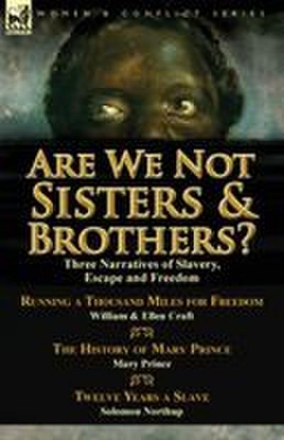 Are We Not Sisters & Brothers?