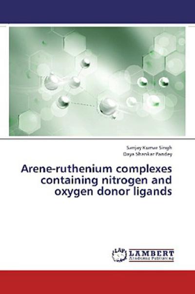 Arene-ruthenium complexes containing nitrogen and oxygen donor ligands
