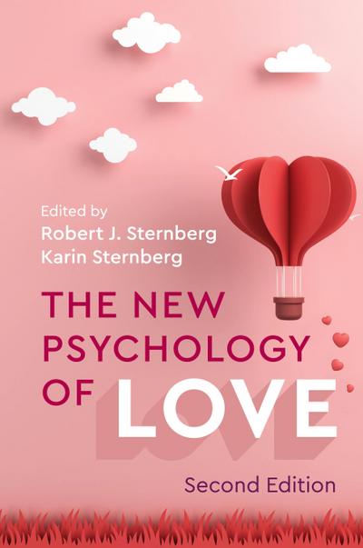 The New Psychology of Love