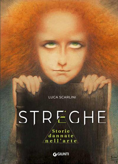 Streghe. Storie dannate nell’arte