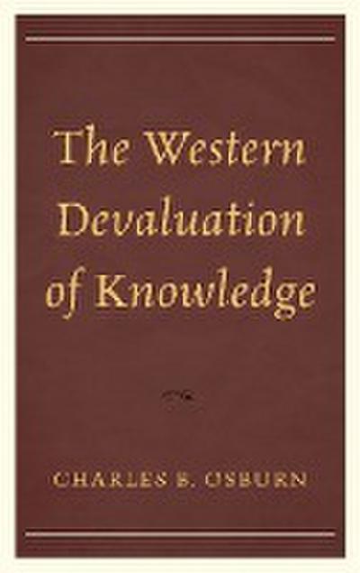 Osburn, C: Western Devaluation of Knowledge