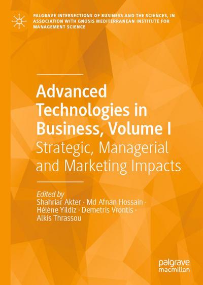Advanced Technologies in Business, Volume I