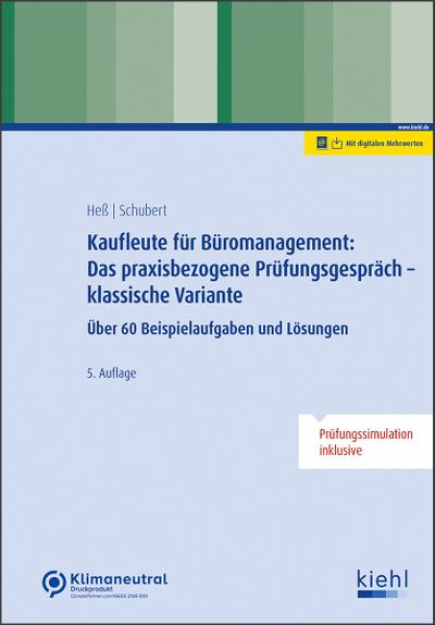 Kaufleute für Büromanagement: Das praxisbezogene Prüfungsgespräch - klassische Variante