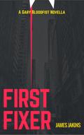 First Fixer
