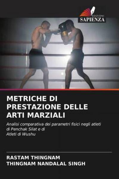 Metriche Di Prestazione Delle Arti Marziali