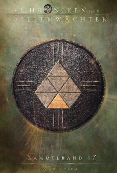Die Chroniken der Seelenwächter - Sammelband 17 (Bände 39-40)