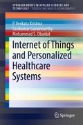 Internet of Things and Personalized Healthcare Sys
