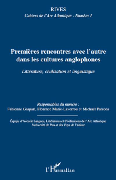 Premières rencontres avec l’autre dans les cultures anglophones