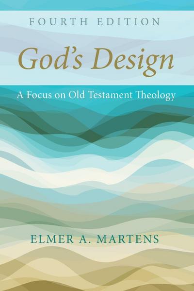 God’s Design, 4th Edition
