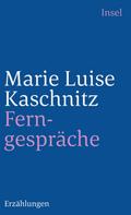 Ferngespräche: Erzählungen (insel taschenbuch)