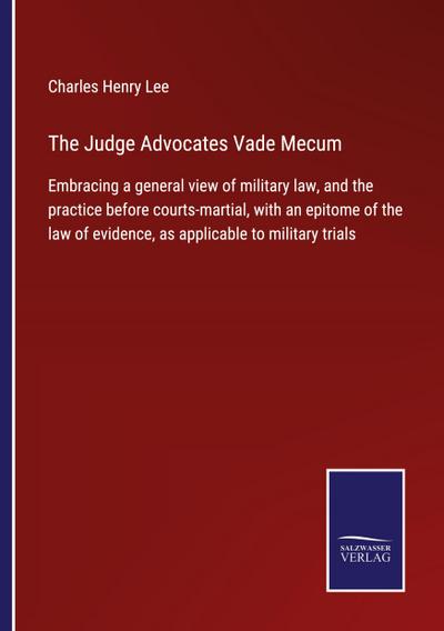 The Judge Advocates Vade Mecum