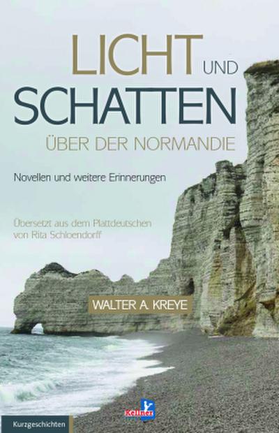 Licht und Schatten über der Normandie