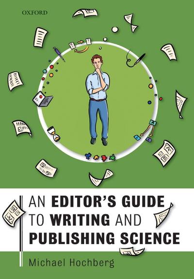 Editor’s Guide to Writing and Publishing Science