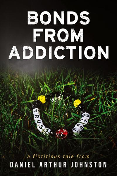 Bonds from Addiction